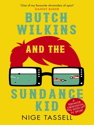 cover image of Butch Wilkins and the Sundance Kid